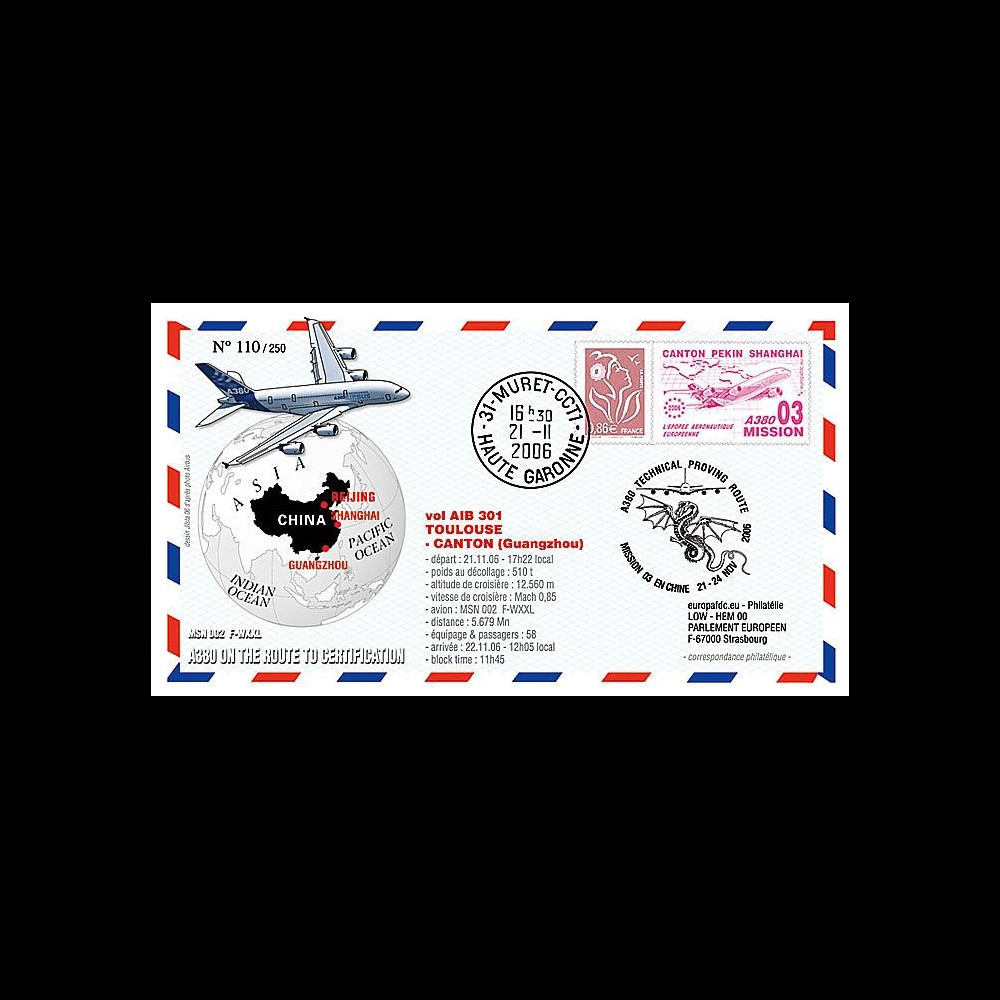 A380-32 : 2006 - Pli France 'A380 Mission 03 : Toulouse - Canton'