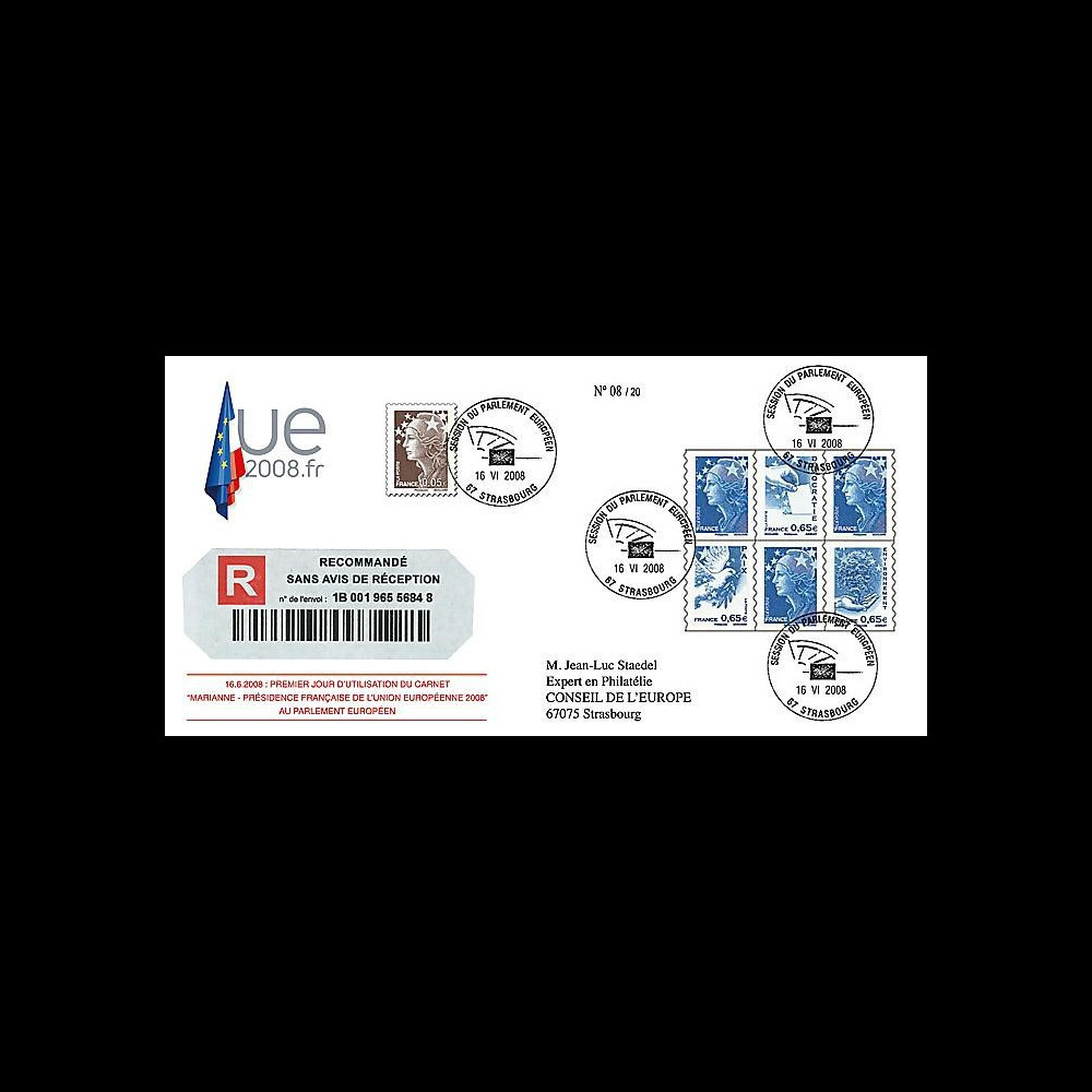 PE561a : 2008 - FDC reco '1er jour d'utilisation carnet Marianne - Prés. franç. de l'UE'