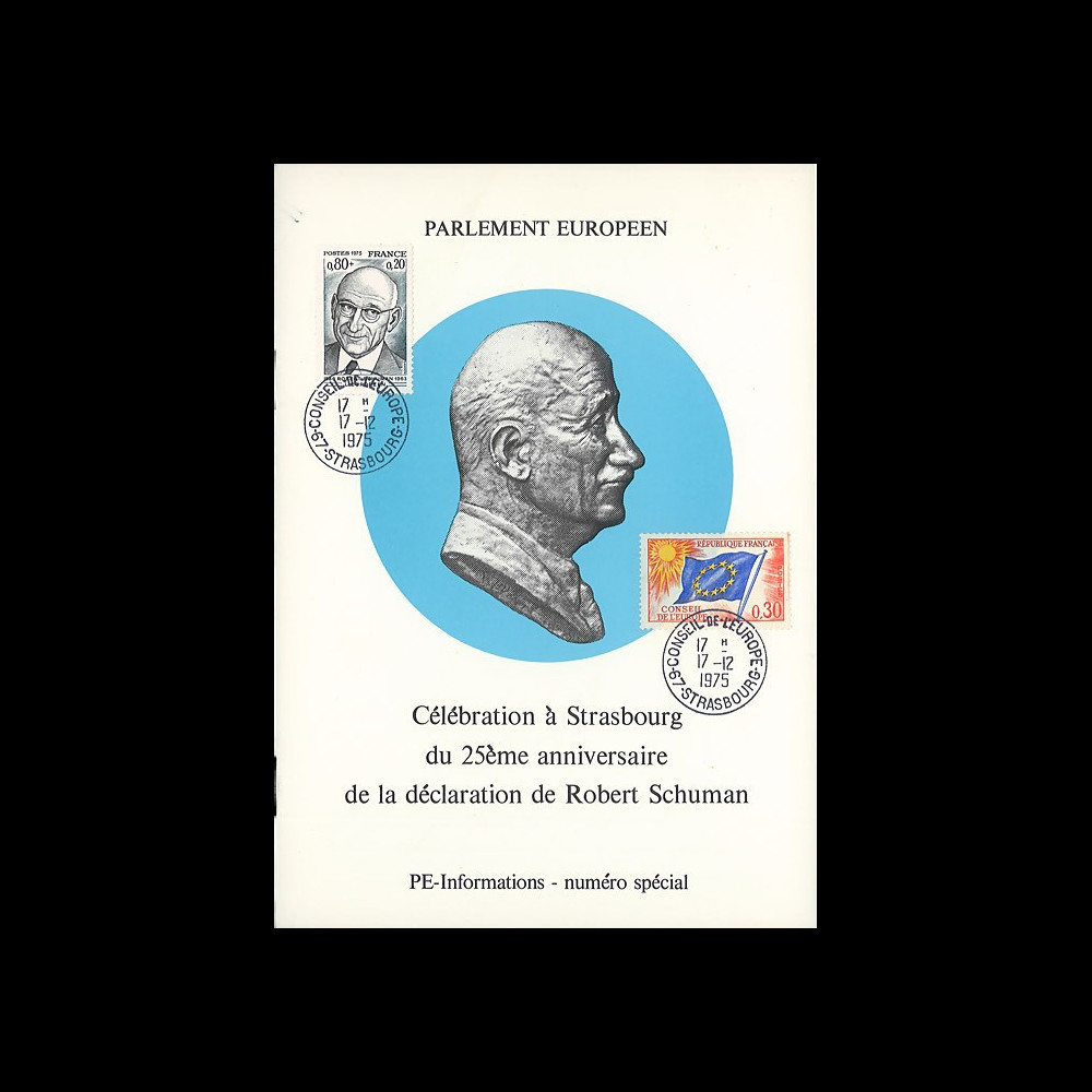 FE29L : 1975 - Livret texte Déclaration de Schuman avec 1er jour TP 'Schuman' FE29L : 1975 - Livret texte Déclaration de Schuman avec 1er jour TP 'Schuman'