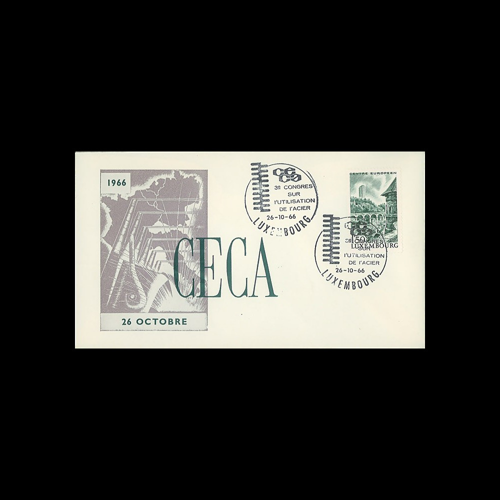 CECA11 : 1966 - FDC Luxembourg 'CECA - 3e Congrès sur l'utilisation de l'Acier'
