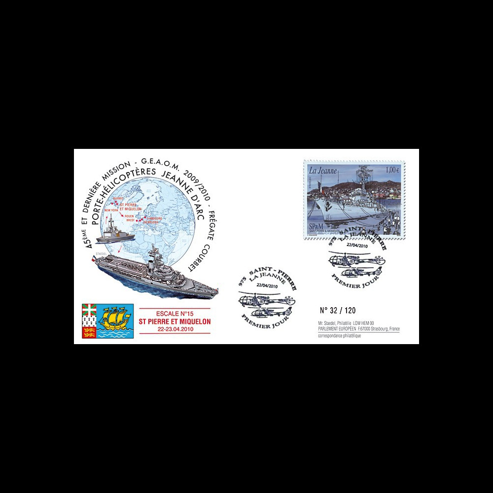NAV09JA-20A : 2010 - Pli Premier Jour "Escale du PH Jeanne d'Arc à St-Pierre-et-Miquelon