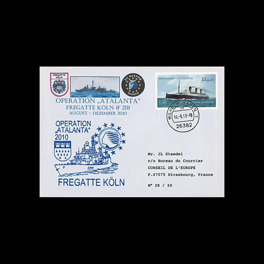 ATALANTA-3 : 2010 - FDC Allemagne "Opération ATALANTE-Somalie - Frégate F 211 KÖLN" ATALANTA-3 : 2010 - FDC Allemagne "Opération ATALANTE-Somalie - Frégate F 211 KÖLN"