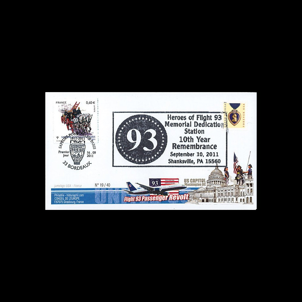 WT11-3 : 2011 - FDC USA-FRANCE "10 ans 11 Septembre - Shankville / 1er Jour Pompiers" WT11-3 : 2011 - FDC USA-FRANCE "10 ans 11 Septembre - Shankville / 1er Jour Pompiers"