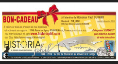 BON-CADEAU10 : Chèque-cadeau de 10€ à valoir sur la boutique www.HISTORIAPHIL.com