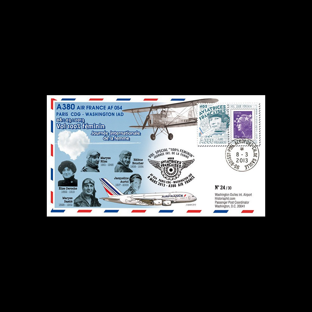 A380-203T2 : 2013 - FFC A380 Air France "Vol 100% féminin Paris-Washington" / Marvingt