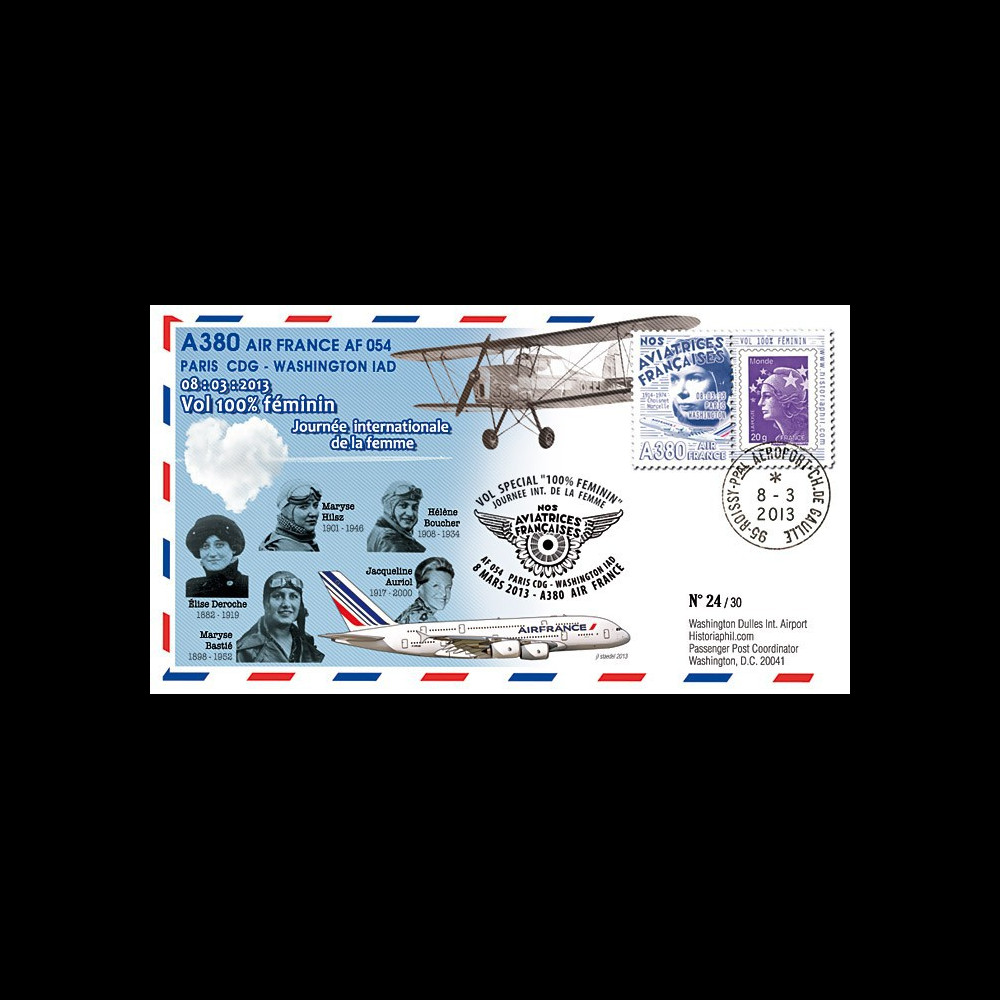A380-203T4 : 2013 - FFC A380 Air France "Vol 100% féminin Paris-Washington" / Choisnet