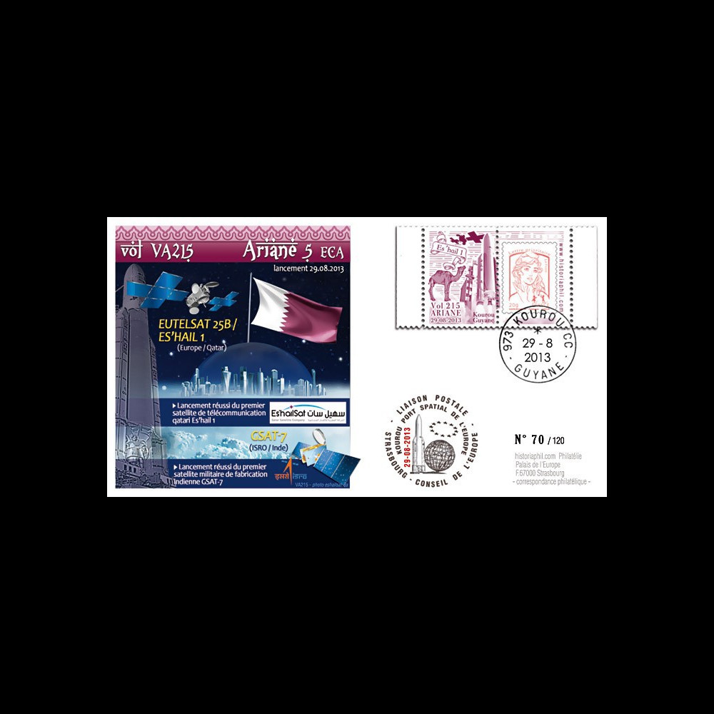 VA215L-T1 : 2013 - FDC Kourou ARIANE 5 "Vol 215 - sat. EUTELSAT 25B/Es’hail 1 et GSAT-7" VA215L-T1 : 2013 - FDC Kourou ARIANE 5 "Vol 215 - sat. EUTELSAT 25B/Es’hail 1 et GSAT-7"
