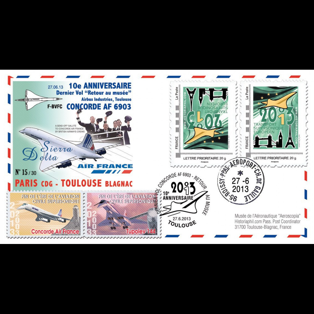 CO-RET51V : 2013 FFC "10 ans dernier vol 'Retour musée' Concorde AF Toulouse" / variété