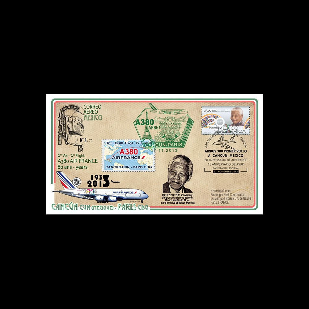 A380-239 : 2013 - FFC MEXIQUE "A380 Air France - 1er vol AF651 Cancún-Paris" / Mandela