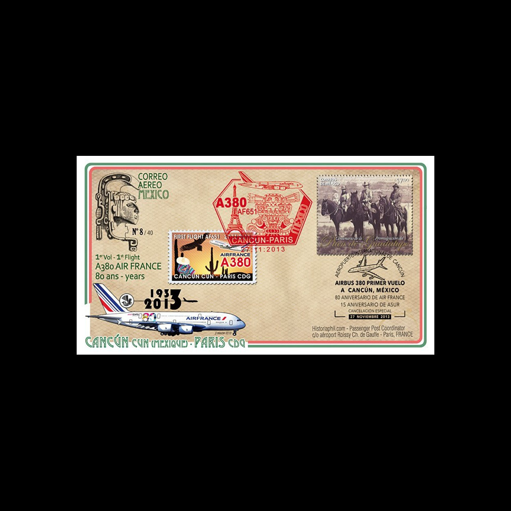 A380-240T1 : 2013 - FFC MEXIQUE "A380 Air France - 1er vol AF651 Cancún-Paris"