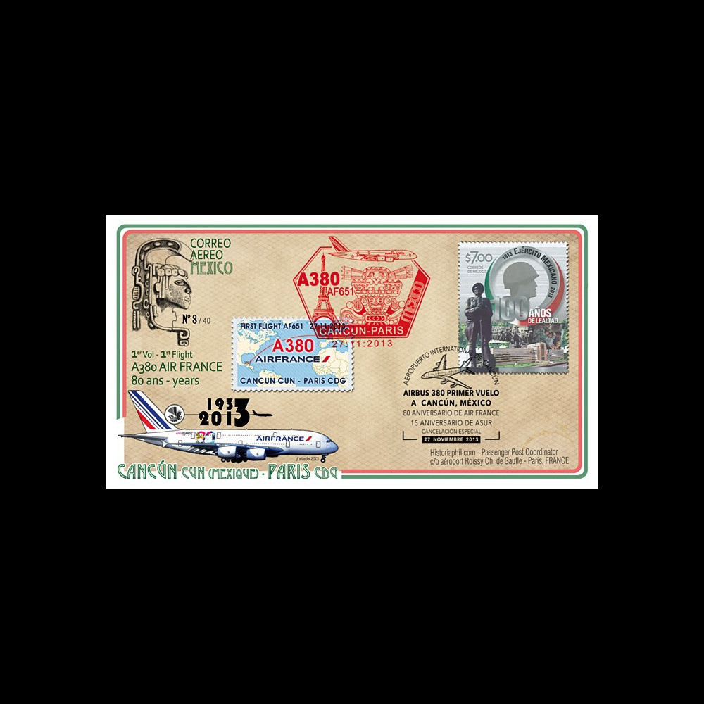 A380-240T2 : 2013 - FFC MEXIQUE "A380 Air France - 1er vol AF651 Cancún-Paris"
