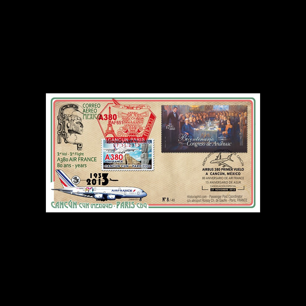 A380-240T4 : 2013 - FFC MEXIQUE "A380 Air France - 1er vol AF651 Cancún-Paris"