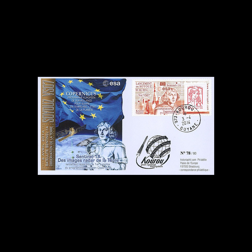 VS07L : 2014 - FDC KOUROU "Fusée SOYOUZ Vol 7 / Sentinel-1A - COPERNICUS / Marianne"