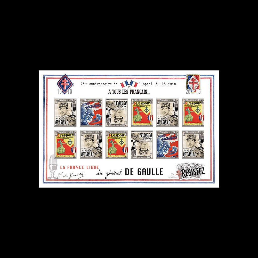 DG15-4FND : 2015 - Feuillet vignettes ND "75 ans Appel 18 Juin - DE GAULLE : Résistance"