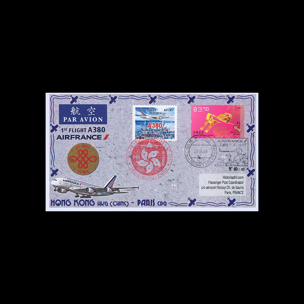 A380-267T3 : 2014 - FFC CHINE "Airbus A380 Air France - 1er Vol Hong Kong-Paris"