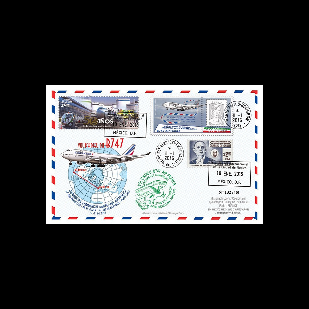 B747-AF439T1 : 2016 - FFC MEXIQUE-FRANCE "Boeing 747 AF - Dernier Vol Mexico-Paris"
