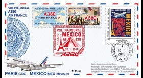 A380-295 : 2016 - FFC FRANCE "Airbus A380 Air France - 1er vol Paris-Mexico"