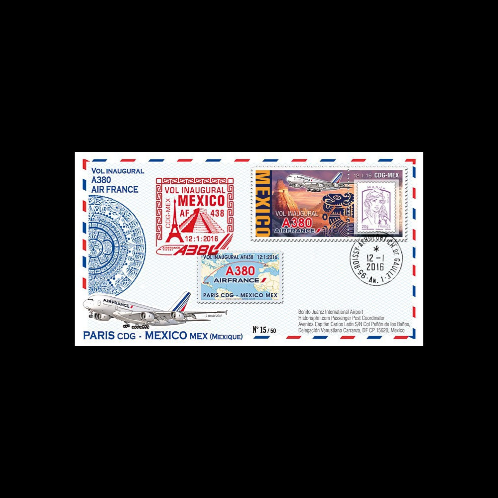 A380-296 : 2016 - FFC FRANCE "Airbus A380 Air France - 1er vol AF438 Paris-Mexico"