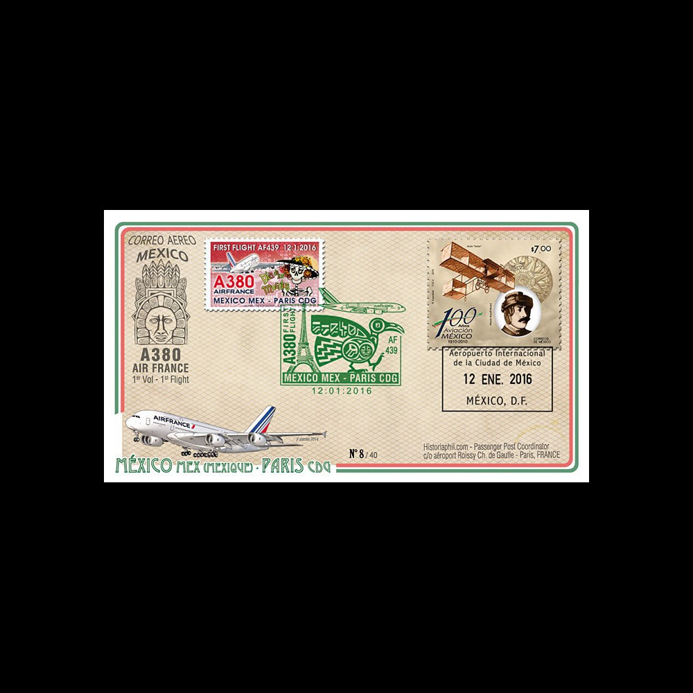 A380-297T3 : 2016 - FFC MEXIQUE "A380 Air France Vol inaugural AF439 Mexico-Paris"