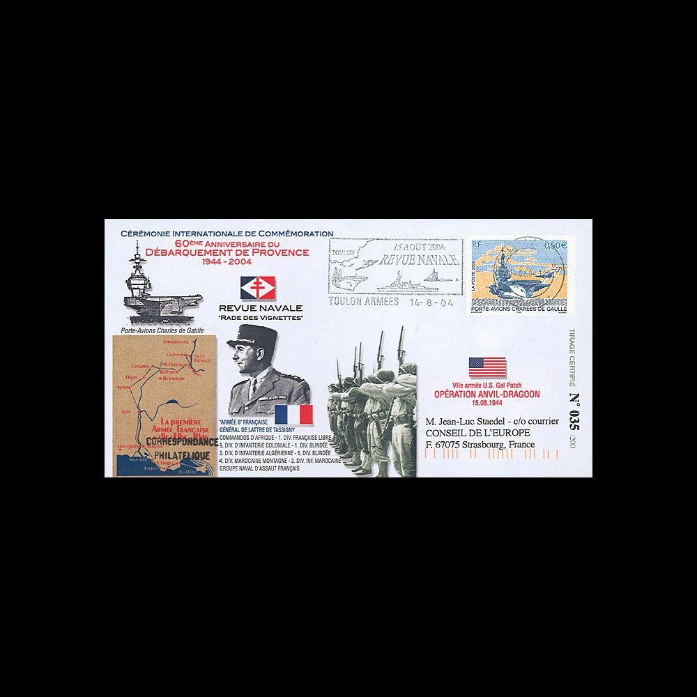 DEB04-P2 : 2004 - FDC "60 ans Débarquement en Provence - DE LATTRE" - Toulon armées