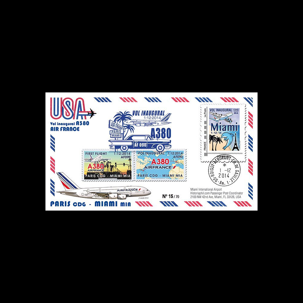 A380-289T1 : 2014 - FFC FRANCE "A380 Air France Vol inaugural AF090 Paris-Miami" TPP