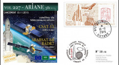 VA227L-T1 : 2015 - FDC KOUROU "Fusée ARIANE 5 - Vol 227 / GSAT-15 et Arabsat-6B"