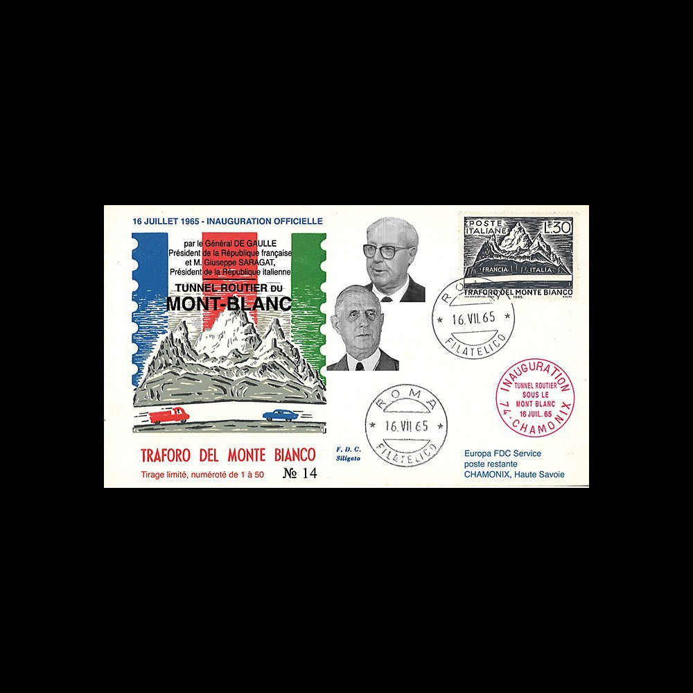 FE12ba-T1 : 1965 ITALIE FDC "Inauguration tunnel du Mont-Blanc / DE GAULLE - SARAGAT"