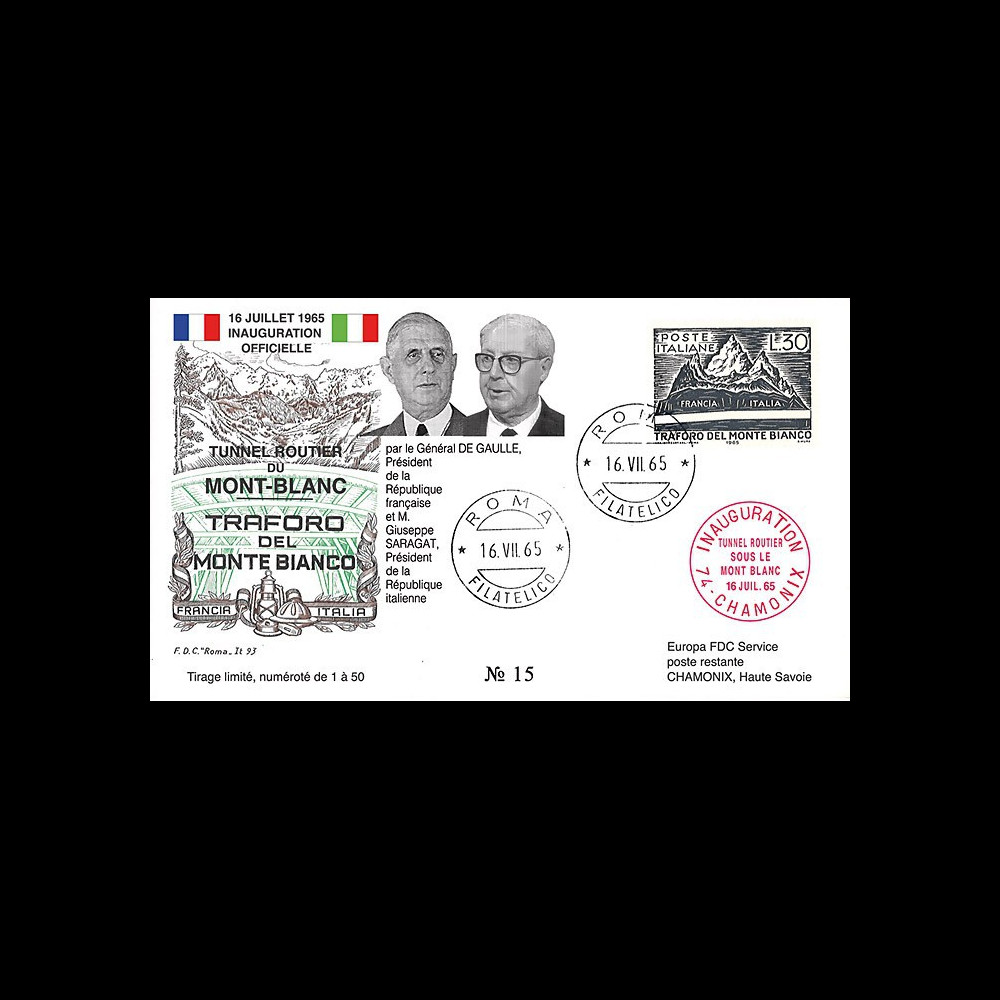 FE12ba-T2 : 1965 ITALIE FDC "Inauguration tunnel du Mont-Blanc / DE GAULLE - SARAGAT"