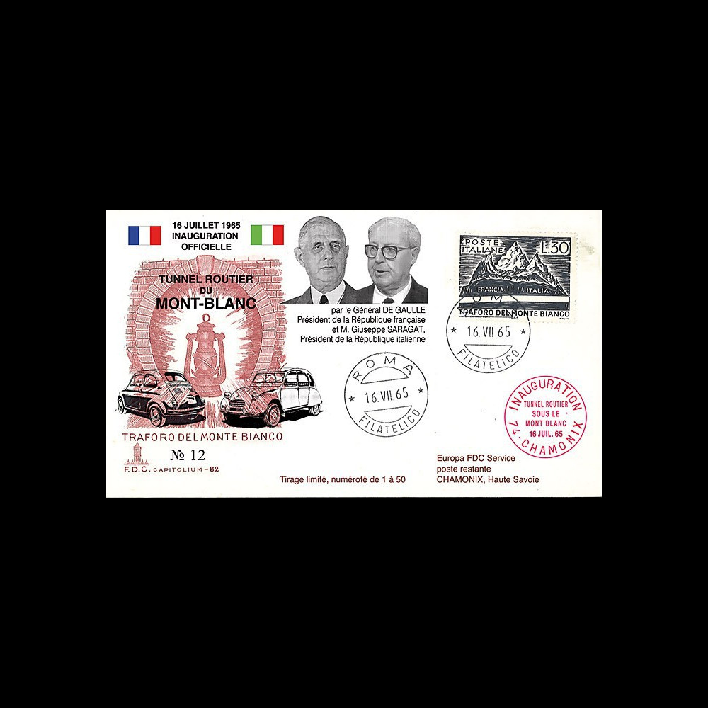 FE12ba-T3 : 1965 ITALIE FDC "Inauguration tunnel du Mont-Blanc / DE GAULLE - SARAGAT"