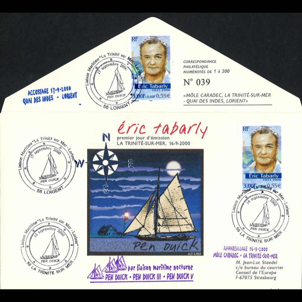 TABARLY-001 : 2000 FDC La Trinité-sur-Mer - Lorient "Hommage Eric TABARLY / Pen Duick" TABARLY-001 : 2000 FDC La Trinité-sur-Mer - Lorient "Hommage Eric TABARLY / Pen Duick"